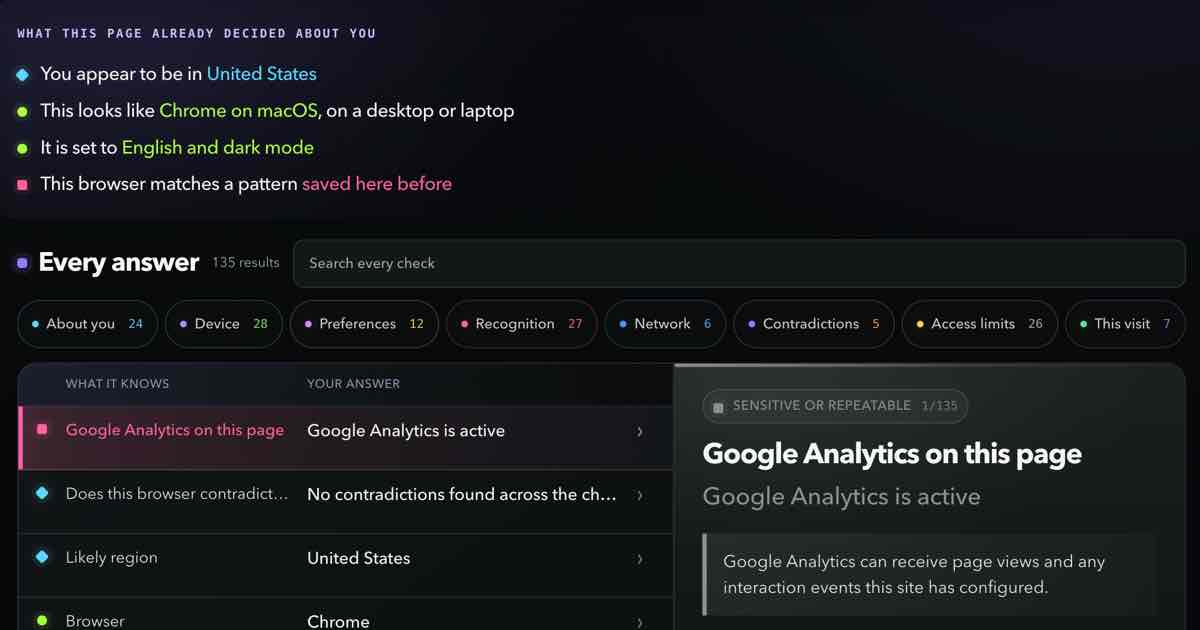 Screenshot of Browser Fingerprint Test: Browser fingerprint and privacy test that turns 120+ signals into plain English — what sites learn, how they knew it, and how to reveal less. Stats for nerds, too!